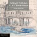 Atti delle giornate di studio su Alfonso Rubbiani (Bologna, 22 ottobre e 28 novembre 2013)