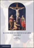 Il Concilio di Trento e le arti (1563-2013)