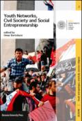 Youth networks, civil society and social entrepreneurship. Case studies in post-revolutionary arab world