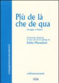 Più de là che de qua. Omaggio a Molière. Commedia dialettale in due atti