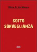 Sotto sorveglianza