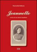 Jeannette (storia di una donna lomellina)