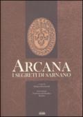 Arcana. I segreti di Sarnano. Ediz. illustrata