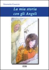 La mia storia con gli angeli