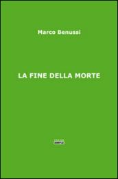 La fine della morte