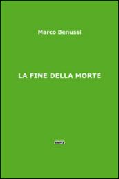 La fine della morte