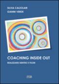 Coaching inside out-Realizzarsi dentro e fuori