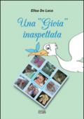 Una «gioia» inaspettata