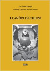 I canòpi di Chiusi