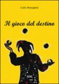 Il gioco del destino