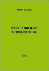 Poesie surrealiste e frasi definitive