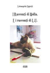 I racconti di Molla. E i racconti di L.U.