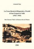 La Cassa Rurale di Risparmio e Prestiti di San Gregorio d'Alife (1921 - 1943). Don Giacomo Vitale e la finanza etica nel Matese