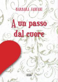 A un passo dal cuore