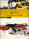 La nascita di Al-Qaida. 9/11