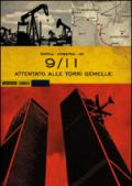 9/11. Attentato alle Torri gemelle: 2