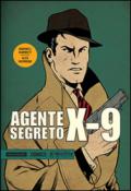 Agente segreto X-9. 1.Gennaio 1934-Novembre 1935