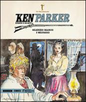 Silenzio bianco-I selvaggi. Ken Parker. 32.