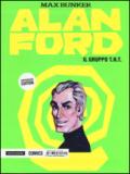 Il gruppo T.N.T. Alan Ford Supercolor Edition: 1