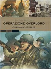 Operazione Overlord. Commando Kieffer: 2