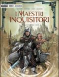 I Maestri Inquisitori. Alla luce del caos. Ediz. a colori: 3