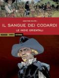 Le Indie orientali. Il sangue dei codardi: 66