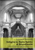 Indagine su Santo Spirito di Brunelleschi