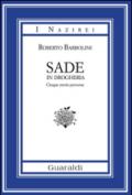 Sade in drogheria. Racconti perversi