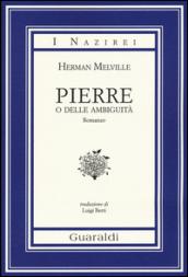 Pierre o delle ambiguità