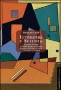 Letteratura e scienza. Scontri e incontri tra immaginario letterario e sapere scientifico. I casi di D'Annunzio e Capuana