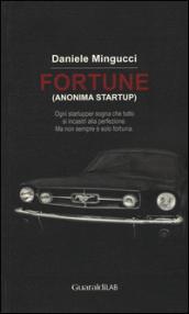 Fortune: (anonima startup)