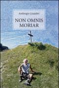 Non omnis moriar