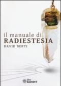 Il manuale di radiestesia