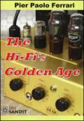 The hi-fi's golden age. Ediz. illustrata