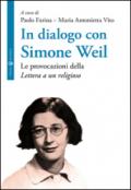 In dialogo con Simone Weil. Le provocazioni della «Lettera a un religioso»