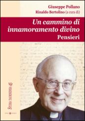 Un cammino di innamoramento divino. Pensieri