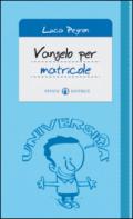 Vangelo per matricole