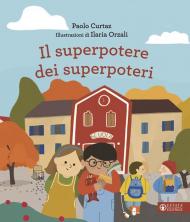 Il superpotere dei superpoteri