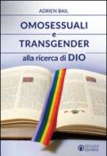 Omosessuali e transgender alla ricerca di Dio
