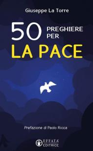 50 preghiere per la pace