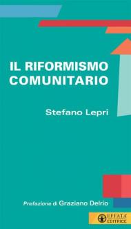 Il riformismo comunitario