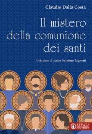 Il mistero della comunione dei santi