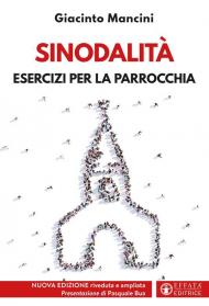 Sinodalità. Esercizi per la parrocchia