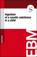 Ingestion of a Caustic Substance in a Child