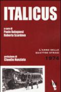 Italicus. L'anno delle quattro stragi. 1974