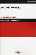 Quaderni dal carcere. Vol. 5: Il Risorgimento.