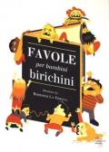 Favole per bambini birichini