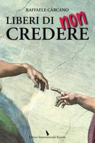 Liberi di non credere