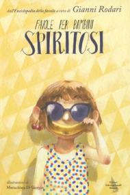 Favole per bambini spiritosi
