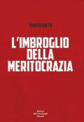 L' imbroglio della meritocrazia